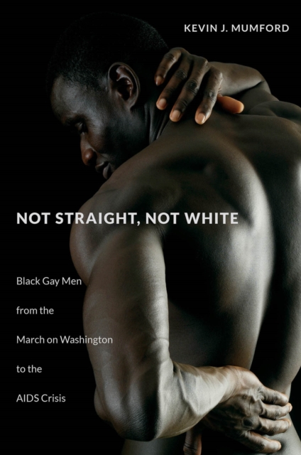 Book Cover for Not Straight, Not White by Mumford, Kevin