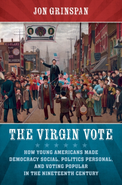 Book Cover for Virgin Vote by Grinspan, Jon