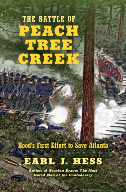 Book Cover for Battle of Peach Tree Creek by Earl J. Hess