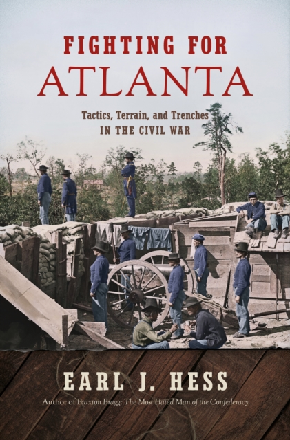 Book Cover for Fighting for Atlanta by Earl J. Hess