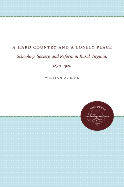 Book Cover for Hard Country and a Lonely Place by William A. Link