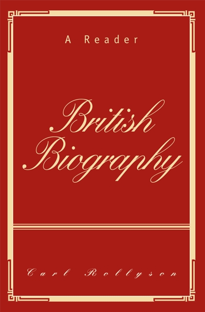 Book Cover for British Biography by Carl Rollyson