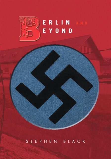 Book Cover for Berlin and Beyond by Stephen Black