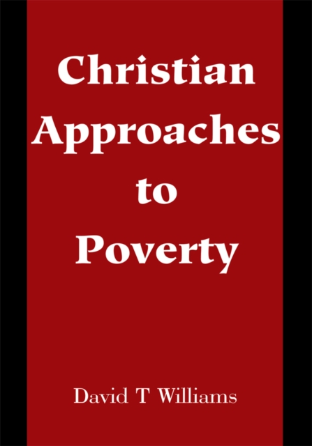 Book Cover for Christian Approaches to Poverty by David Williams