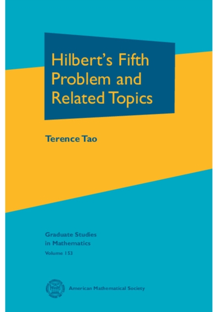 Book Cover for Hilbert's Fifth Problem and Related Topics by Terence Tao
