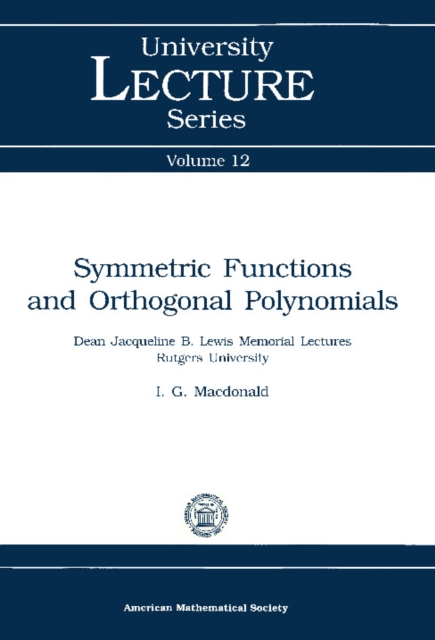 Book Cover for Symmetric Functions and Orthogonal Polynomials by I. G Macdonald