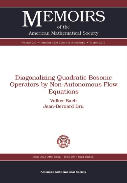 Book Cover for Diagonalizing Quadratic Bosonic Operators by Non-Autonomous Flow Equations by Volker Bach