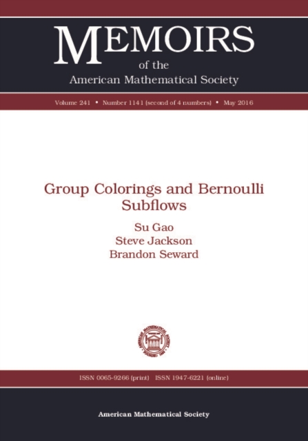 Book Cover for Group Colorings and Bernoulli Subflows by Su Gao