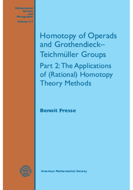 Book Cover for Homotopy of Operads and Grothendieck-Teichmueller Groups by Benoit Fresse