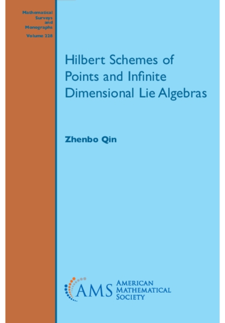 Book Cover for Hilbert Schemes of Points and Infinite Dimensional Lie Algebras by Zhenbo Qin