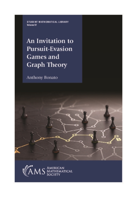 Book Cover for Invitation to Pursuit-Evasion Games and Graph Theory by Anthony Bonato