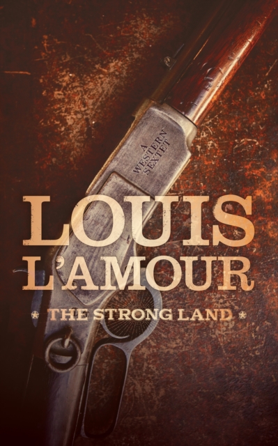 Book Cover for Strong Land by L'Amour, Louis