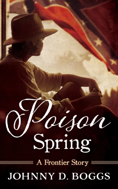 Book Cover for Poison Spring by Johnny D. Boggs