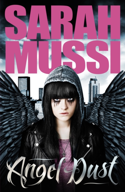 Book Cover for Angel Dust by Sarah Mussi