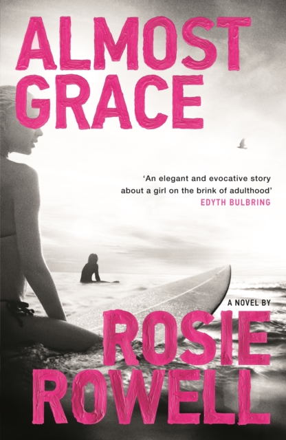 Book Cover for Almost Grace by Rowell, Rosie