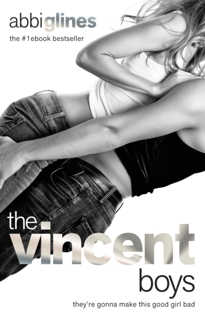 Book Cover for Vincent Boys: New & Uncut by Abbi Glines