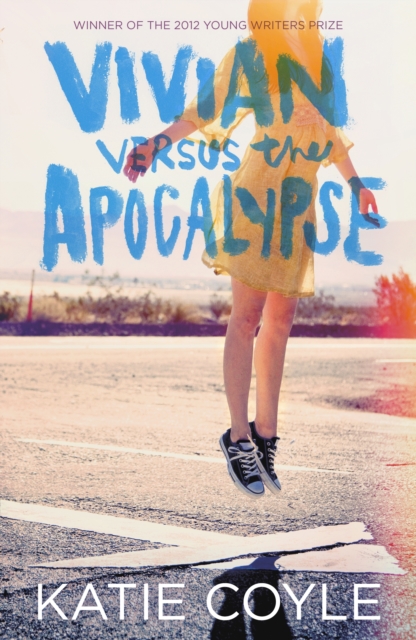 Book Cover for Vivian Versus the Apocalypse by Katie Coyle