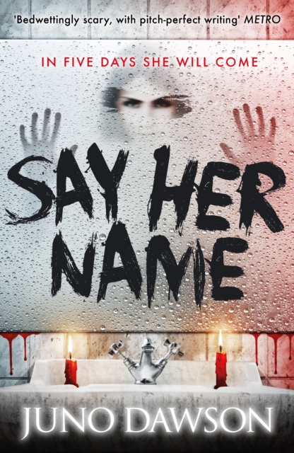 Book Cover for Say Her Name by Juno Dawson