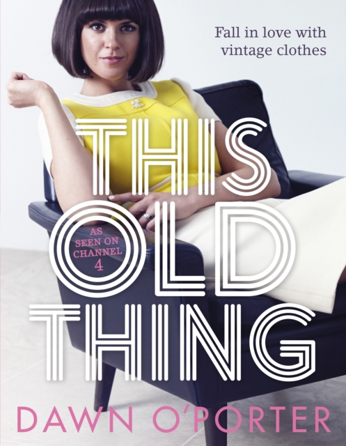 Book Cover for This Old Thing by Dawn O'Porter