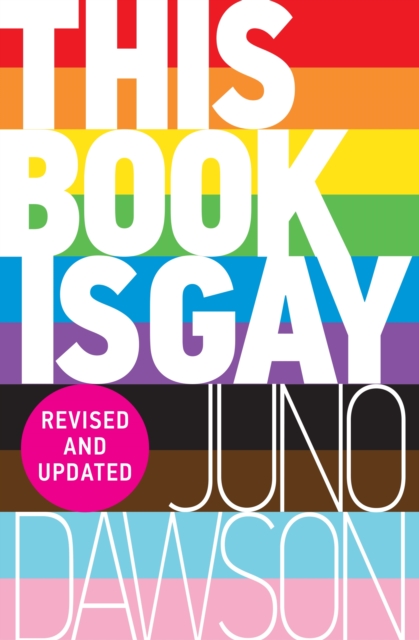 Book Cover for This Book is Gay by Juno Dawson
