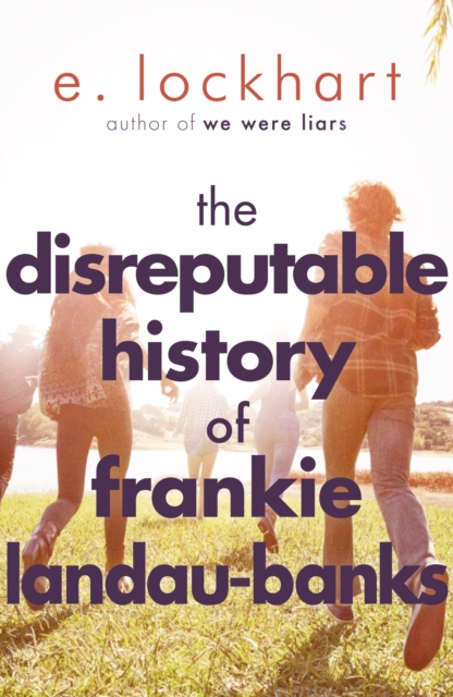 Book Cover for Disreputable History of Frankie Landau-Banks by E. Lockhart