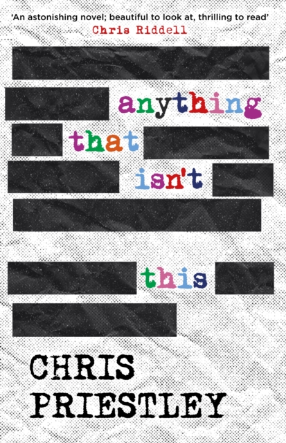 Book Cover for Anything That Isn't This by Chris Priestley