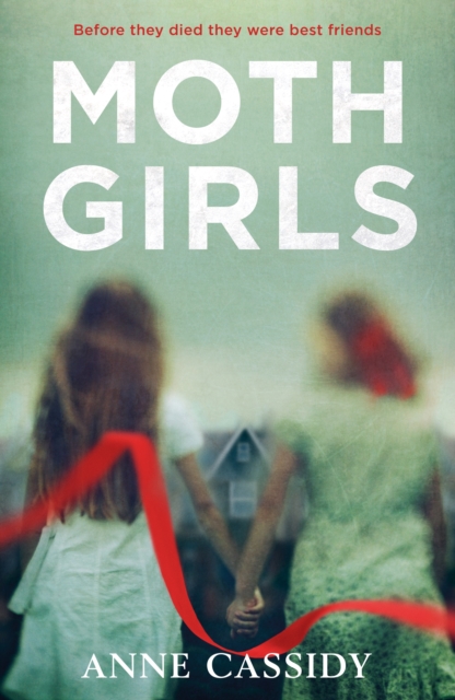 Book Cover for Moth Girls by Anne Cassidy