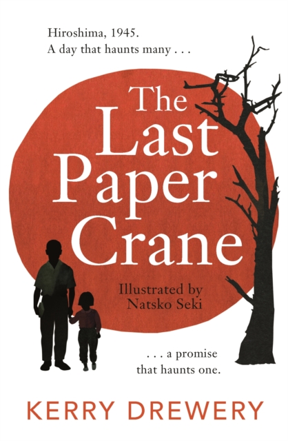 Book Cover for Last Paper Crane by Kerry Drewery