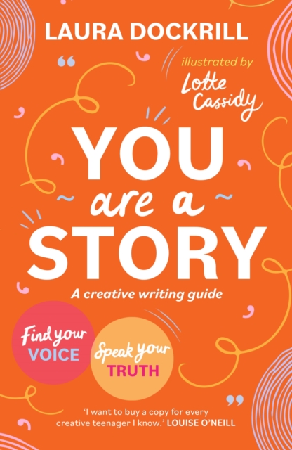 Book Cover for You Are a Story by Laura Dockrill