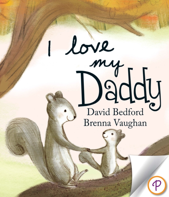 Book Cover for I Love My Daddy by David Bedford