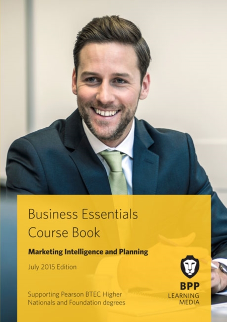 Book Cover for Business Essentials - Marketing Intelligence and Planning Course Book 2015 by BPP Learning Media