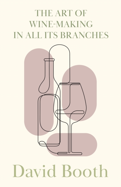 Book Cover for Art of Wine-Making in All its Branches by David Booth