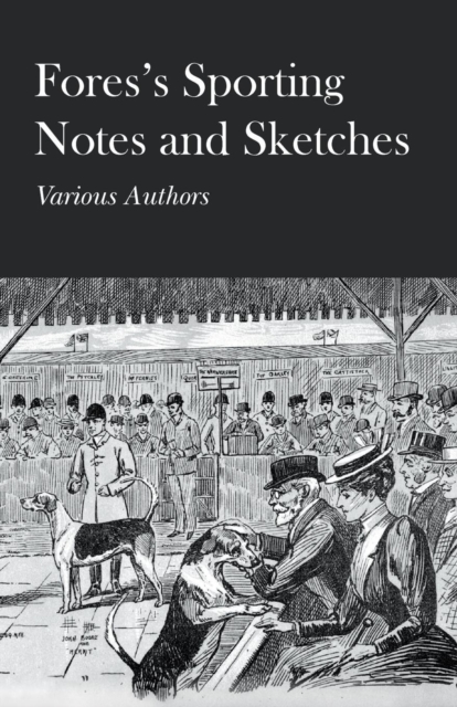 Book Cover for Fores's Sporting Notes and Sketches by Various