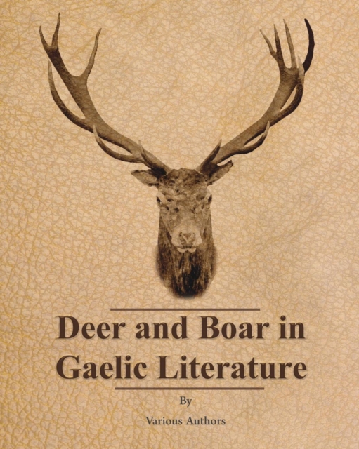 Book Cover for Deer and Boar in Gaelic Literature by Various