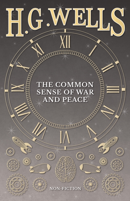 Book Cover for Common Sense of War and Peace by Wells, H. G.