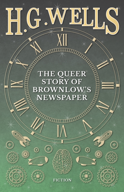 Book Cover for Queer Story of Brownlow's Newspaper by H. G. Wells