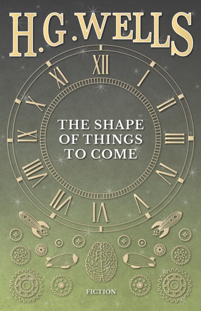 Book Cover for Shape of Things to Come by Wells, H. G.