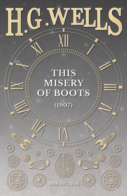 Book Cover for This Misery of Boots (1907) by Wells, H. G.