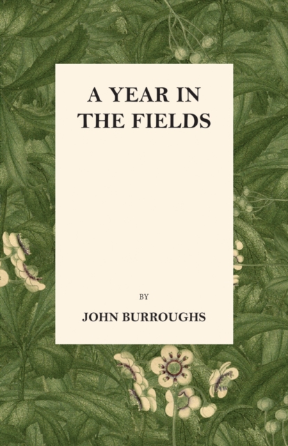 Book Cover for Year in the Fields by John Burroughs