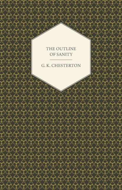 Book Cover for Outline of Sanity by Chesterton, G. K.