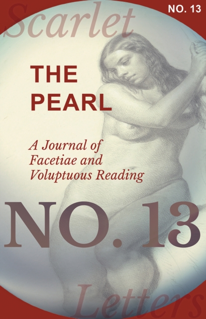 Book Cover for Pearl - A Journal of Facetiae and Voluptuous Reading - No. 13 by Various