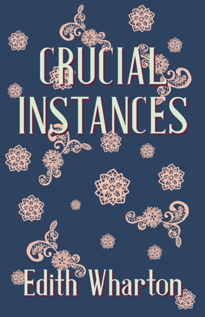 Book Cover for Crucial Instances by Wharton, Edith