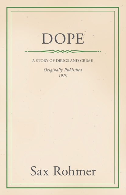 Book Cover for Dope by Rohmer, Sax
