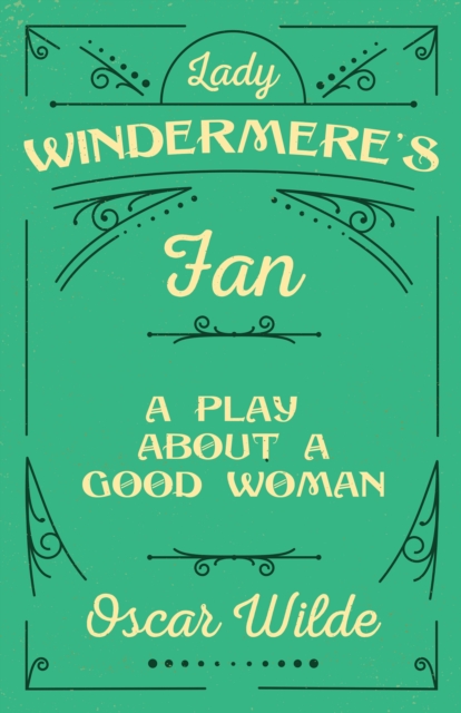 Book Cover for Lady Windermere's Fan by Oscar Wilde