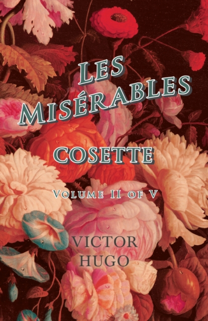 Book Cover for Les Miserables, Volume II of V, Cosette by Victor Hugo
