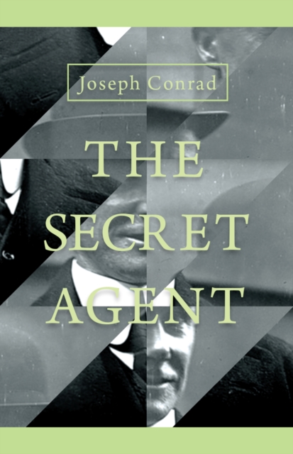 Book Cover for Secret Agent - A Simple Tale by Joseph Conrad