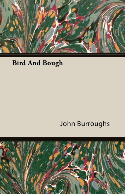 Book Cover for Bird And Bough by John Burroughs