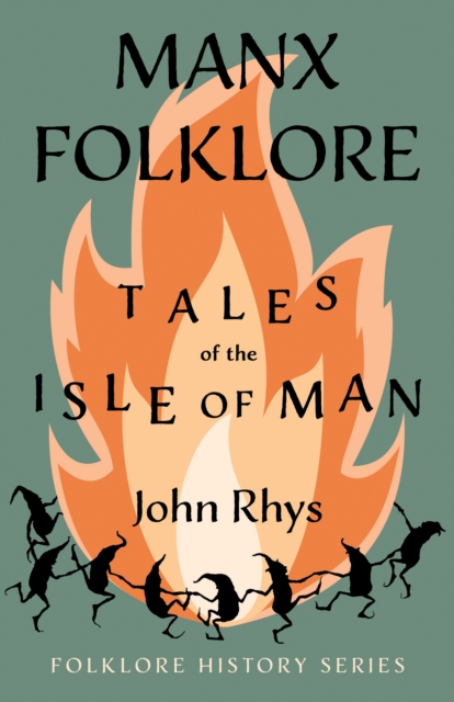 Book Cover for Manx Folklore - Tales of the Isle of Man (Folklore History Series) by John Rhys