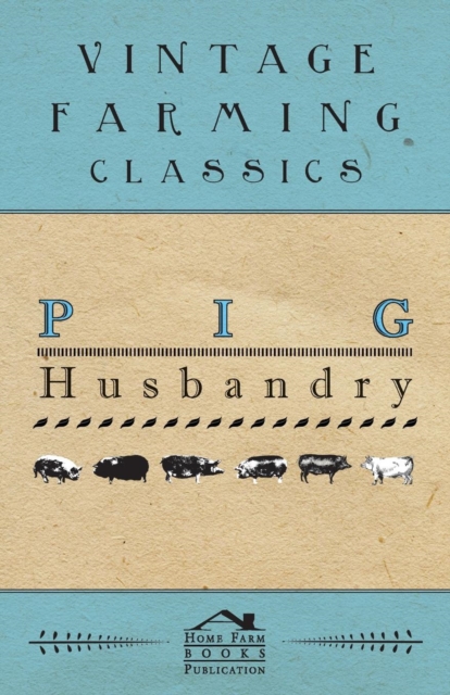 Book Cover for Pig Husbandry by Anon