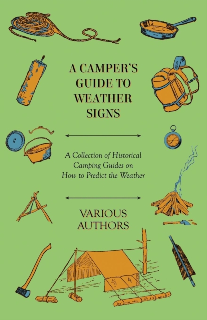 Book Cover for Camper's Guide to Weather Signs - A Collection of Historical Camping Guides on How to Predict the Weather by Various